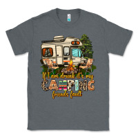 Charcoal Heather if i am drunk its my camping friends fault Classic Tee - AdoDesignShop