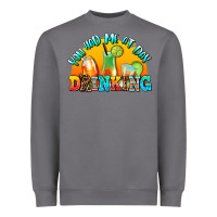 Storm you  had me at day drınkıng Heavyweight Sweatshirt - AdoDesignShop