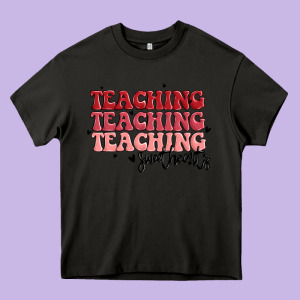 Teaching Heavy Core Tee Designed By Maliassmallbusiness