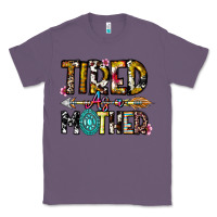 Lavender Tired As a Mother Classic Tee - CowhideDigitalArt