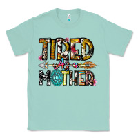 Seafoam Tired As a Mother Classic Tee - CowhideDigitalArt