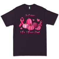 Plum In October We Wear Pink Pumpkins Premium Tee - RanaPortraitStore