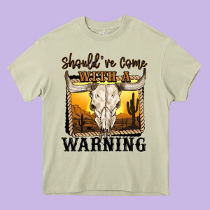 Should've Come With A Warning Heavy Core Tee Designed By Maliassmallbusiness