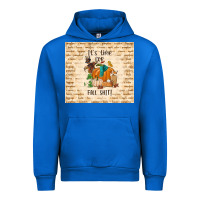 Cobalt it's time for fall shit Urban Hoodie - TumblerDesignByShophia