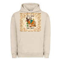 Pigment French Oak it's time for fall shit Urban Hoodie - TumblerDesignByShophia