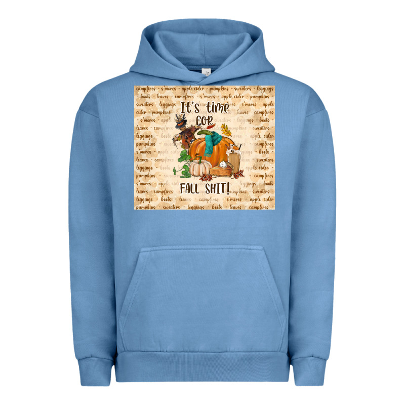 It's Time For Fall Shit Urban Hoodie by TumblerDesignByShophia | Teevron