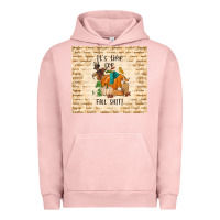 Pigment Salmon it's time for fall shit Urban Hoodie - TumblerDesignByShophia