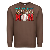 Chestnut Loud And Proud Baseball Mom Premium Sweatshirt - BundleAndBundleShop
