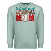 Seafoam Loud And Proud Baseball Mom Premium Sweatshirt - BundleAndBundleShop