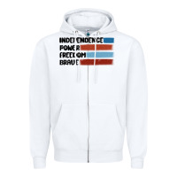 White indepence power freedom brave Zipper Hoodie - MaliasSmallBusiness