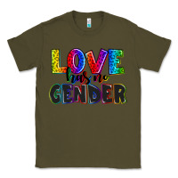 Army Green love has no gender Classic Tee - AdoDesignShop