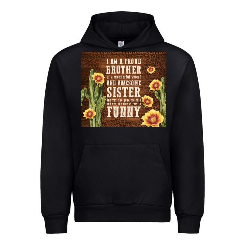 I Am A Proud Brother Urban Hoodie by TumblerDesignByShophia | Teevron