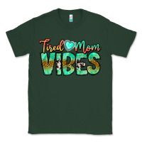 Sports Green Tired Mom Vibes Classic Tee - CowhideDigitalArt