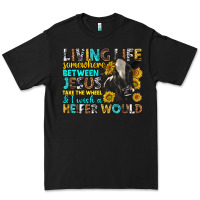 Black living life somewhere between jesus Premium Tee - texasbilliewilder