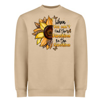 Mushroom when you can't find the sunshine be the sunshine Heavyweight Sweatshirt - JahusDesignShop