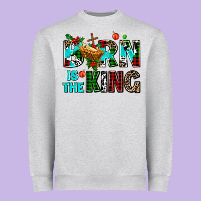 Born Is The King Heavyweight Sweatshirt Designed By Adodesignshop