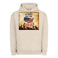 Pigment French Oak my rights don't end Urban Hoodie - TumblerDesignByShophia