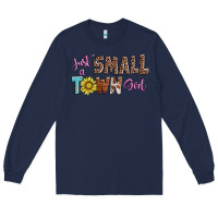 Navy just a small town girl Long Sleeve Tee - AdoDesignShop