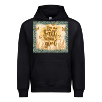 I'm A Fall Kinda Girl Urban Hoodie | Teevron