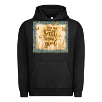 Pigment Black i'm a fall kinda girl Urban Hoodie - TumblerDesignByShophia
