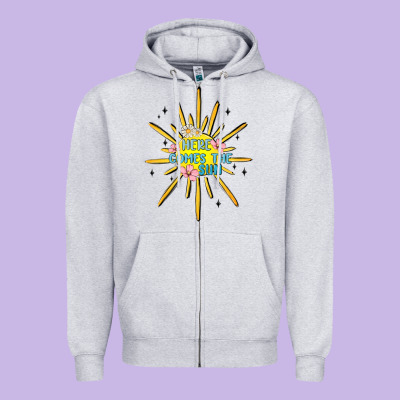 Here Comes The Sun Zipper Hoodie Designed By Maliassmallbusiness