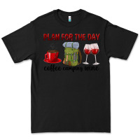 Black Plan for the day coffee camping wine Premium Tee - texasbilliewilder