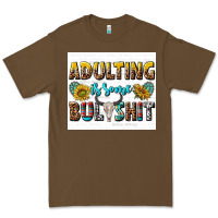 Cacao adulting is some bullshit Premium Tee - texasbilliewilder