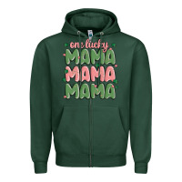 Sports Green one lucky mama Zipper Hoodie - MaliasSmallBusiness