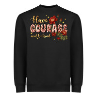 Black have courage and be kind Heavyweight Sweatshirt - JahusDesignShop
