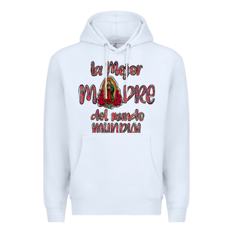 La Mejor Madre Del Mundo Mundial Premium Hoodie by Bettercallsaul | Teevron