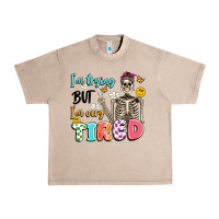 French Oak im trying but im very tired Urban Heavy Tee - Artiststas