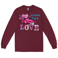 Burgundy loads of love wıth truck Long Sleeve Tee - AdoDesignShop