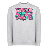 Cancer Pick Up The Wrong Girl Heavyweight Sweatshirt | Teevron