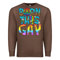 Chestnut Western Born This Gay Premium Sweatshirt - BundleAndBundleShop