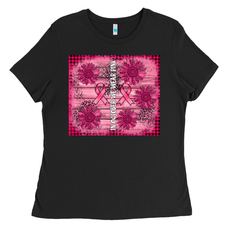 In October We Wear Pink Ladies Tee by AdoDesignShop | Teevron