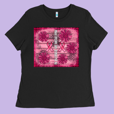 In October We Wear Pink Ladies Tee Designed By Adodesignshop