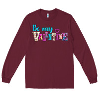 Burgundy be my valentine Long Sleeve Tee - AdoDesignShop