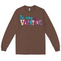 Chestnut be my valentine Long Sleeve Tee - AdoDesignShop