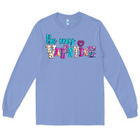 Colony Blue be my valentine Long Sleeve Tee - AdoDesignShop