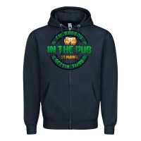 Navy everybody in the pub getting tipsy Zipper Hoodie - MaliasSmallBusiness