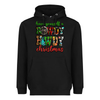 Black Have yourself a rowdy howdy Christmas Heavyweight Hoodie - NancyCooperArtShop