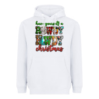 White Have yourself a rowdy howdy Christmas Heavyweight Hoodie - NancyCooperArtShop