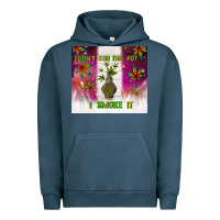 Pigment Midnight Navy i don't stir the pot i smoke it Urban Hoodie - TumblerDesignByShophia