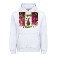 White i don't stir the pot i smoke it Urban Hoodie - TumblerDesignByShophia