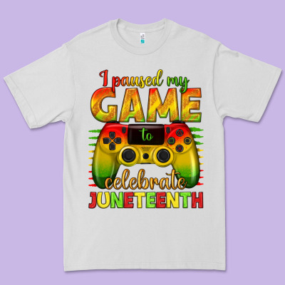 I Paused My Game Celebrate Juneteenth Premium Tee Designed By Texasbilliewilder