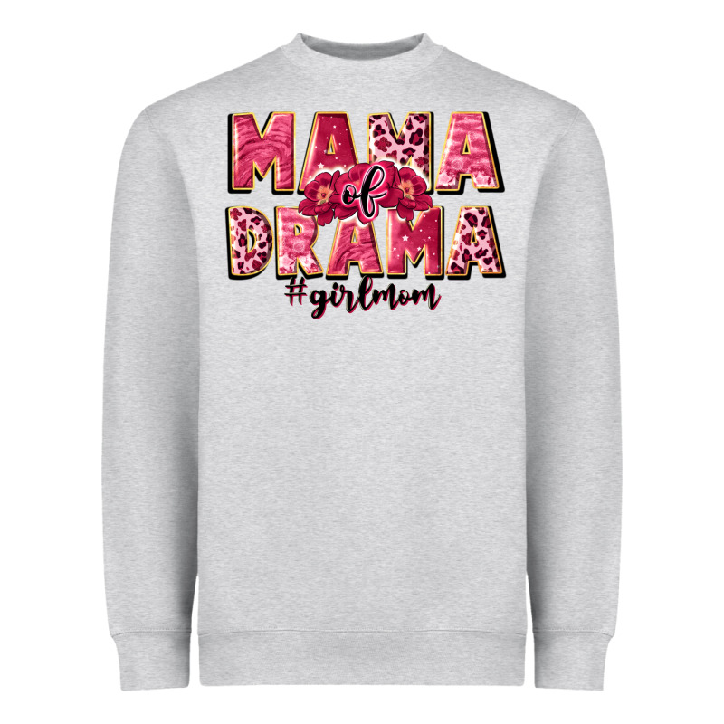 Mama Of Drama Girl Mom Heavyweight Sweatshirt by JahusDesignShop | Teevron