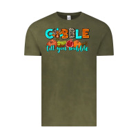 Vintage Olive gobble till you wobble Vintage Tee - AdoDesignShop