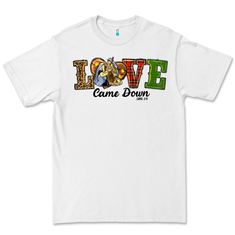 Love Came Down Baby Jesus Christmas Premium Tee by RanaPortraitStore | Teevron