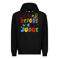 Black think before you judge Premium Hoodie - JahusDesignShop