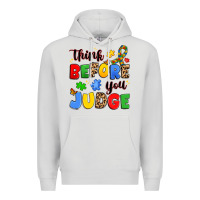 Dove Grey think before you judge Premium Hoodie - JahusDesignShop